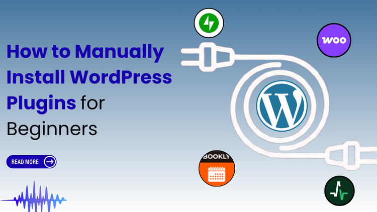How to Manually Install WordPress Plugins for Beginners