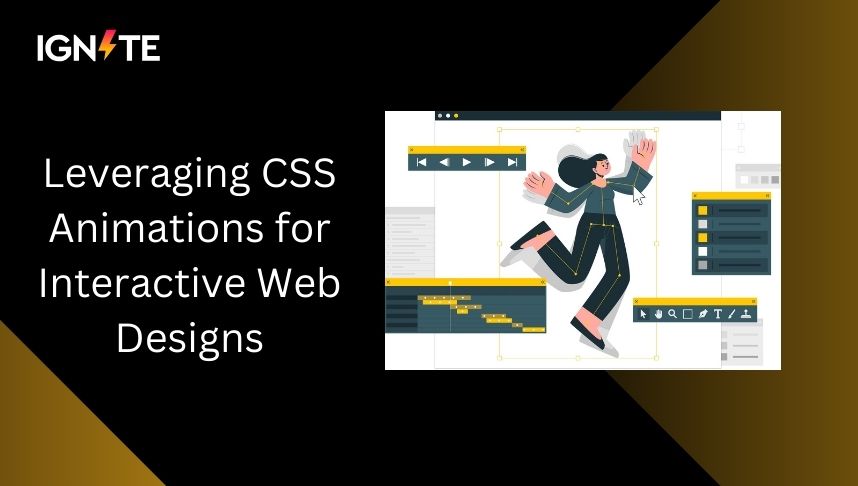 Leveraging CSS Animations for Interactive Web Designs