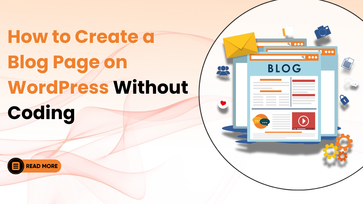 Dedicate Blog How to Create a Blog Page on WordPress Without Coding
